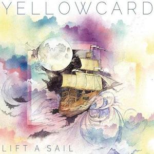 YellowcardLiftASail